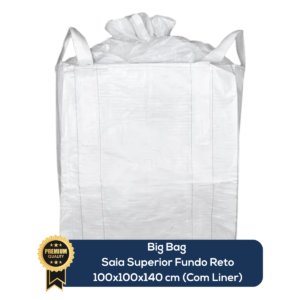 Big Bag Novo Saia Superior Fundo Reto Com Liner Sem Trava 100x100x140cm 160G Sem Impressão
